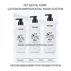 PET BOTTLE PUMP COSMETIC CUSTOM LOTION/BODY WASH/SHAMPOO  100 ML/150ML/200ML/300ML/500ML 1